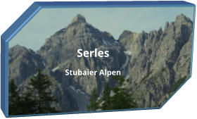 Serles Stubaier Alpen